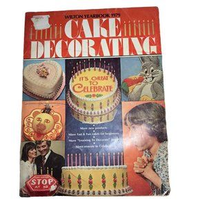Wilton Yearbook 1979 Cake Decorating